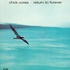 Chick Corea　Return to Forever
