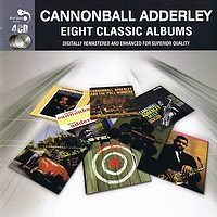 Cannonball Adderley　Eight Classic Albums